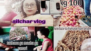 silchar vlog  fatok bazar da thumjakpi ngari fangktre🙄 online da gi pot lake🌷 [upl. by Tichon]