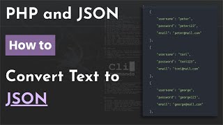 Convert text file to JSON with PHP  PHP and JSON Tutorial [upl. by Bogart553]