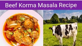 Beef Korma Masala Recipe By Desi Food Home l Korma Recipe l Beef Ka Salan Recipe [upl. by Campy]