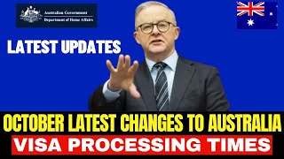 All Changes To Australia Visa Processing Times In October 2024 [upl. by Eniamrehc]