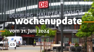 STUDIO 47 wochenupdate  KW 25  OSTAUSGANG STADT FEIERT ENDE DER BAUARBEITEN AM HAUPTBAHNHOF [upl. by Neerom]