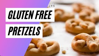 How to Make Soft Gluten Free Pretzels [upl. by Obelia]