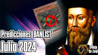 Predicciones Banlist Julio 2024 [upl. by Ewnihc]