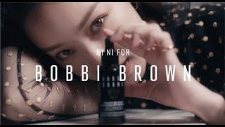 Ni Nis Beauty Truth for Bobbi Brown Cosmetics [upl. by Sturges30]