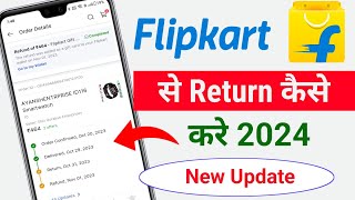 Flipkart se return kaise kare 2024  Flipkart Product return kaise karte hainHow to return Flipkart [upl. by Airdnalahs]