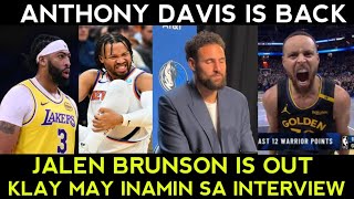 KLAY inaming nasaktan sa Ginawa si Steph Jalen Brunson OUT Lakers Davis BABALIK NA [upl. by Marzi153]