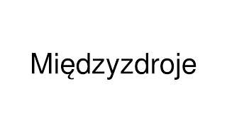 How to Pronounce Międzyzdroje Poland [upl. by Adnahcal]