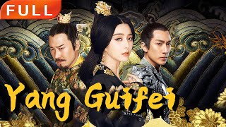 MULTI SUBFull Movie《Yang Guifei》fantasyOriginal version without cutsSixStarCinema🎬 [upl. by Rollie976]