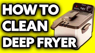 How To Clean Presto Profry Deep Fryer 2024 [upl. by Florella]