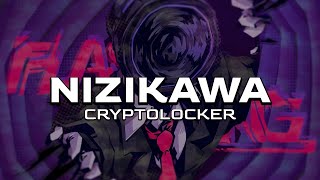 Nizikawa  Cryptolocker [upl. by Genet]