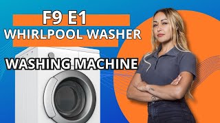 f9 e1 Whirlpool Washer [upl. by Plante]