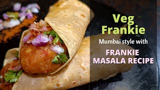 Veg Frankie street style at home recipe  Mumbai style veg aloo Frankie with Frankie masala recipe [upl. by Zzaj588]