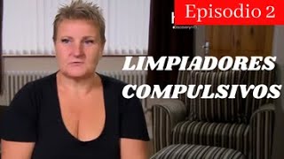 LIMPIADORES COMPULSIVOS EN HD  CAPITULOS COMPLETOS  Ep 2 Tyna [upl. by Ynnad]