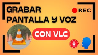 ✅ Como GRABAR Pantalla y Audio con VLC Sólo Microfono 🎙️ [upl. by Aicnatsnoc]