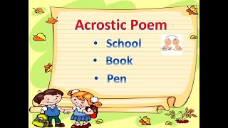 Acrostic Poem  School Book amp Pen [upl. by Jacquelynn]