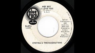 Cynthia amp The Imaginations  Hey Boy I Love You  Blue Rock [upl. by Htomit]