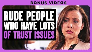 Rude People Who Have Lots Of Trust Issues  Dhar Mann Bonus Compilations [upl. by Baecher]