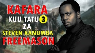 KAFARA KUU TATU ZA KANUMBA FREEMASON [upl. by Gusta387]