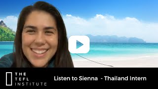 Thailand Internship  Meet Sienna teflinstitute [upl. by Cirdes]