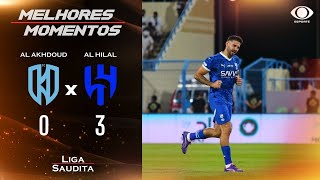 AL AKHDOUD 0 X 3 AL HILAL  MELHORES MOMENTOS  LIGA SAUDITA [upl. by Aroon]