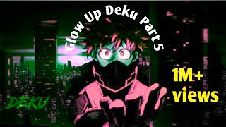 Glow Up Deku Part 5 Transformation MHABNHA Texting Storiesdeku dekutextingstorydekufanfuctions [upl. by Lingwood355]