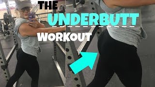 THE quotUNDERBUTTquot WORKOUT [upl. by Atnwahs]