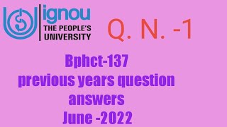 Ignoucbcs bag bscg physics Bphct137 previous years question answers June2022 Q N 1 [upl. by Anik242]