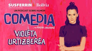 COMEDIA  VIOLETA URTIZBEREA [upl. by Pasadis]