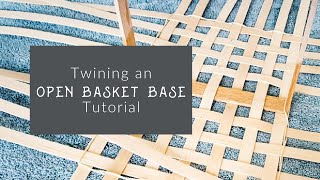 Beginner Basket Weaving Twining an Open Basket Base [upl. by Mag]