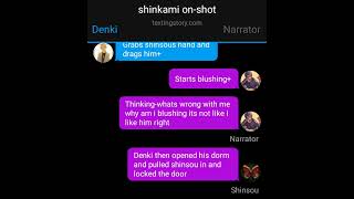 shinkami texting story twoshot [upl. by Michon]