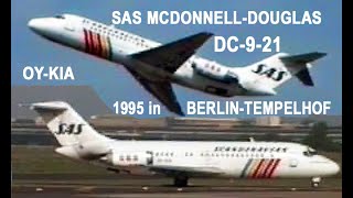 SAS DC 9 21 in BERLIN TEMPELHOF [upl. by Henrie]