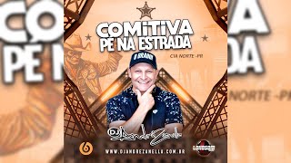 CD COMITIVA PÉ NA ESTRADA 2023 Dj André Zanella [upl. by Adnaluoy]