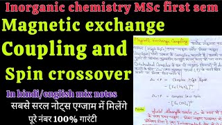 Magnetic exchange coupling and spin crossover in hindi  Inorganic chemistry MSc first sem hindi me [upl. by Tynan]