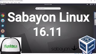 Sabayon Linux 1611 Installation  Overview on Oracle VirtualBox 2017 [upl. by Arther]