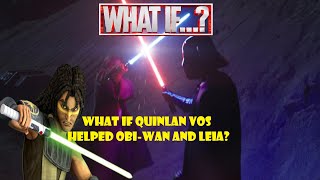 WHAT IF QUINLAN VOS HELPED OBIWAN KENOBI AND LEIA ORGANA  Star Wars What If Episode 2 Fanmade [upl. by Mariana]