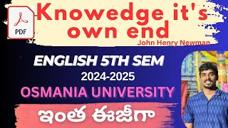 knowledge its own end by John Henry Newman degree 5th semester english osmania university [upl. by Eellehs]