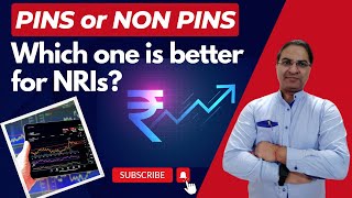 What are PINS and NonPINS Investments Which one is better for NRIs [upl. by Aleece]