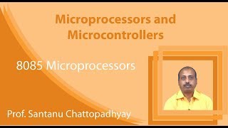 Lecture 7 8085 Microprocessors [upl. by Osyth]