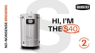 Key Features S40 Brewing System  Grainfather S SERIES [upl. by Airretal16]