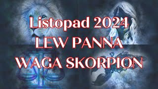 Czytanie na listopad 2024  Lew  Panna  Waga  Skorpion [upl. by Nilam]