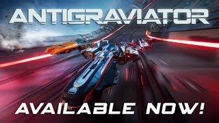 Antigraviator  Available Now PC [upl. by Atekin789]