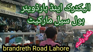 Electric and Hardware wholesale market Brandreth road Lahore [upl. by Lois]