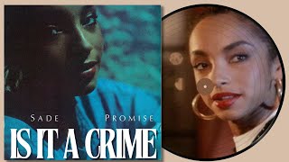 Sade music videos is it a crime but it is a crime that I have NEVER seen this video [upl. by Yoc]