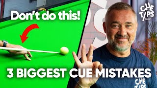 3 Biggest Cue Mistakes Easy To Fix [upl. by Renruojos]