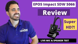 EPOS IMPACT SDW 5066 amp SDW 5036 Review  SUPER WIDEBAND MODE  LIVE MIC amp SPEAKER TEST [upl. by Junette]