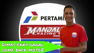 Dimas ekky gagal ke moto2 bersama mandalika SAG team [upl. by Sivert]