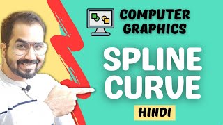 Spline Curve Explained in Hindi l Computer Graphics [upl. by Brandy]