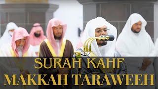 Beautiful Recitation of Surah Kahf  Sheikh Yasser alDosari  Makkah Taraweeh 1443 [upl. by Yolande]