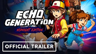 Echo Generation Midnight Edition  Official Launch Trailer [upl. by Neron]