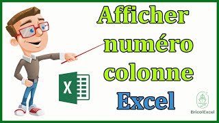 Comment afficher numéro colonne sur Excel [upl. by Ahtiuqal972]